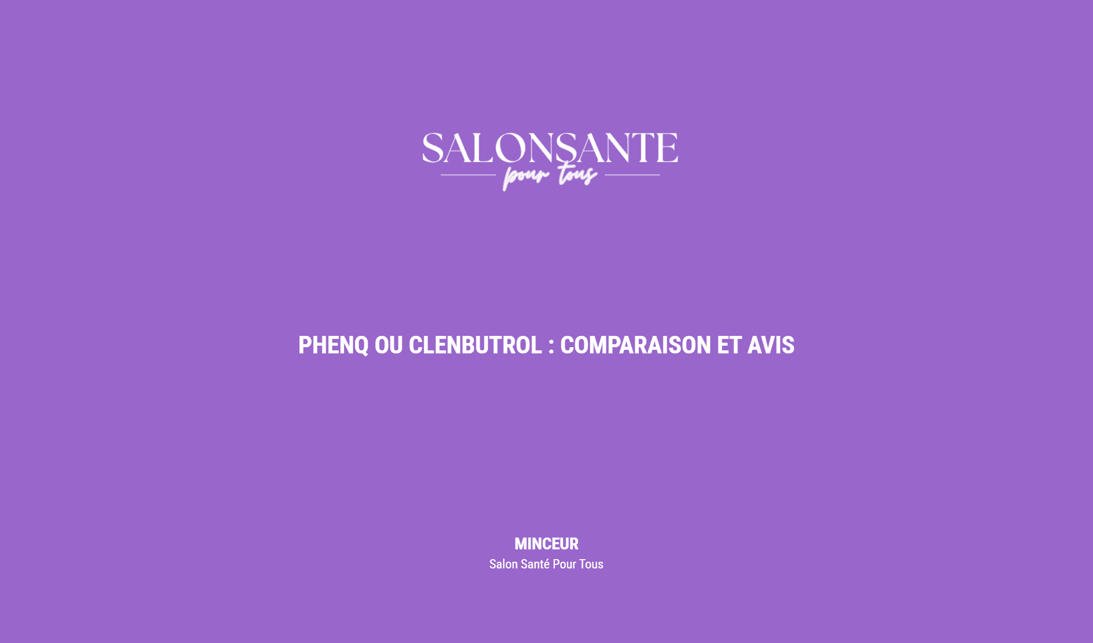 Phenq Ou Clenbutrol : Comparaison Et Avis