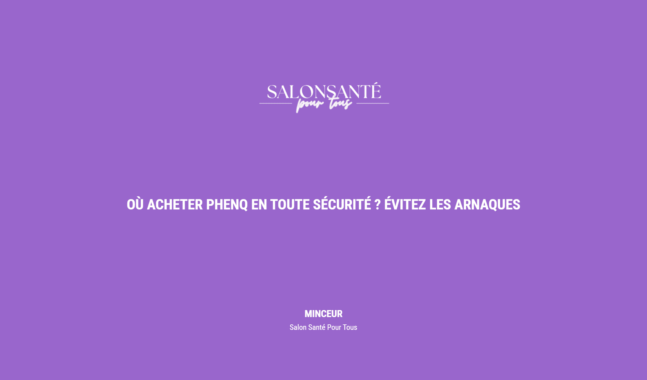 Où Acheter Phenq En Toute Sécurité ? Évitez Les Arnaques