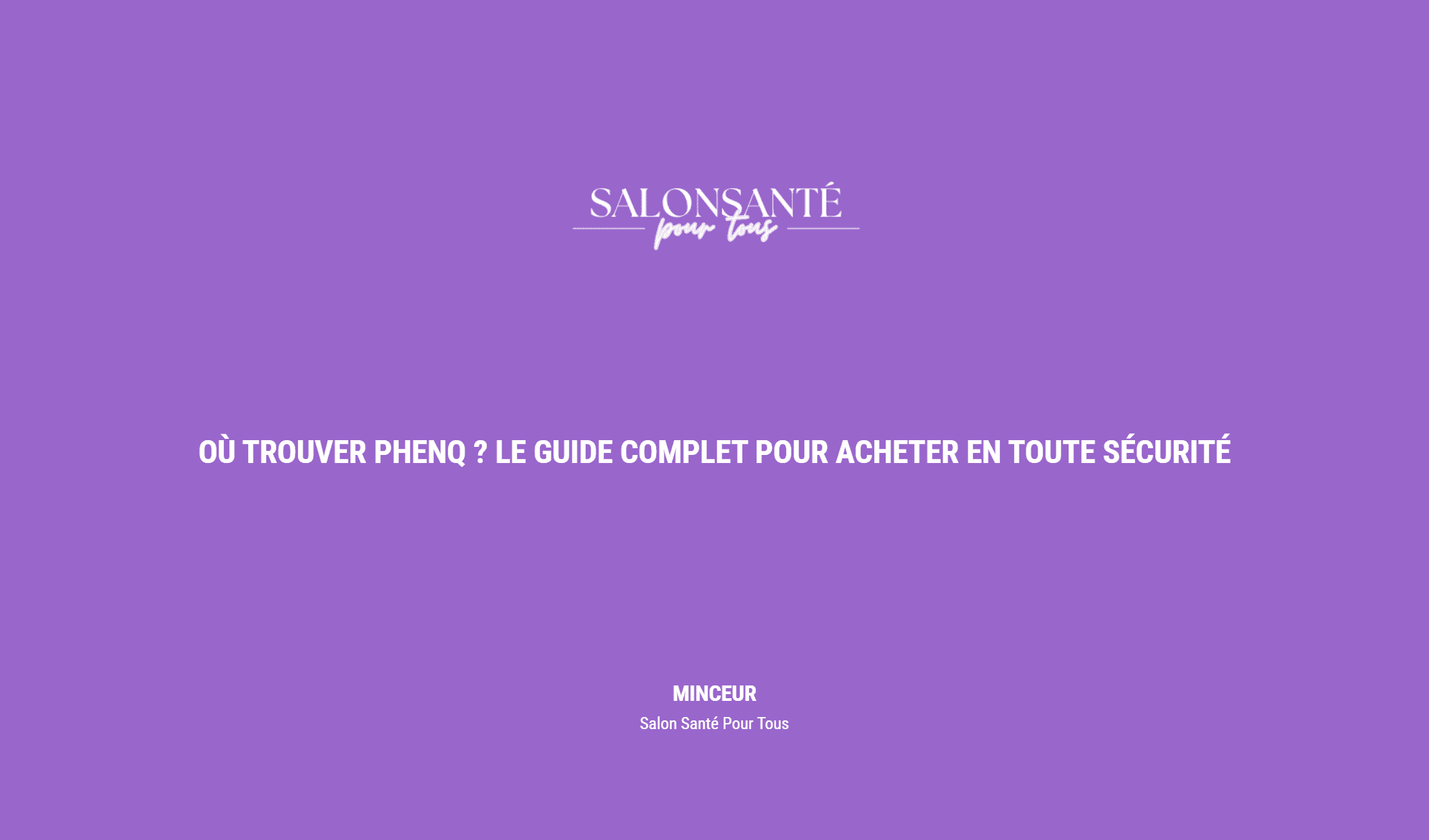 Où Trouver Phenq ? Le Guide Complet Pour Acheter En Toute Sécurité