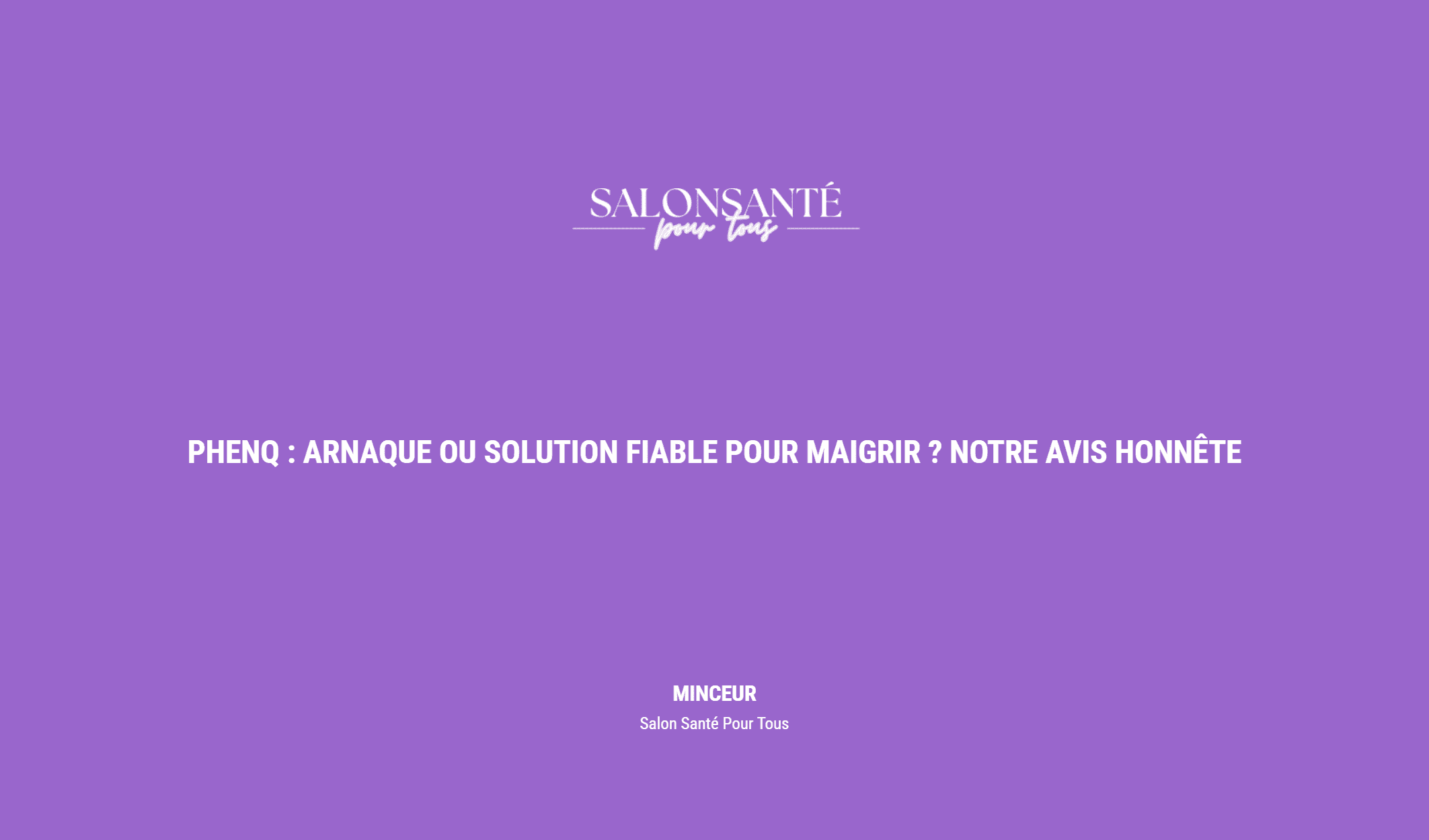 Phenq : Arnaque Ou Solution Fiable Pour Maigrir ? Notre Avis Honnête