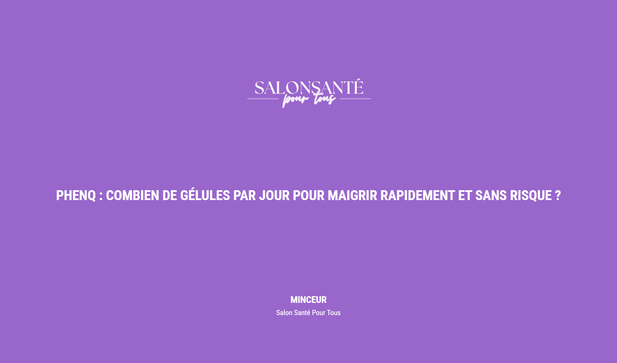 Phenq : Combien De Gélules Par Jour Pour Maigrir Rapidement Et Sans Risque ?