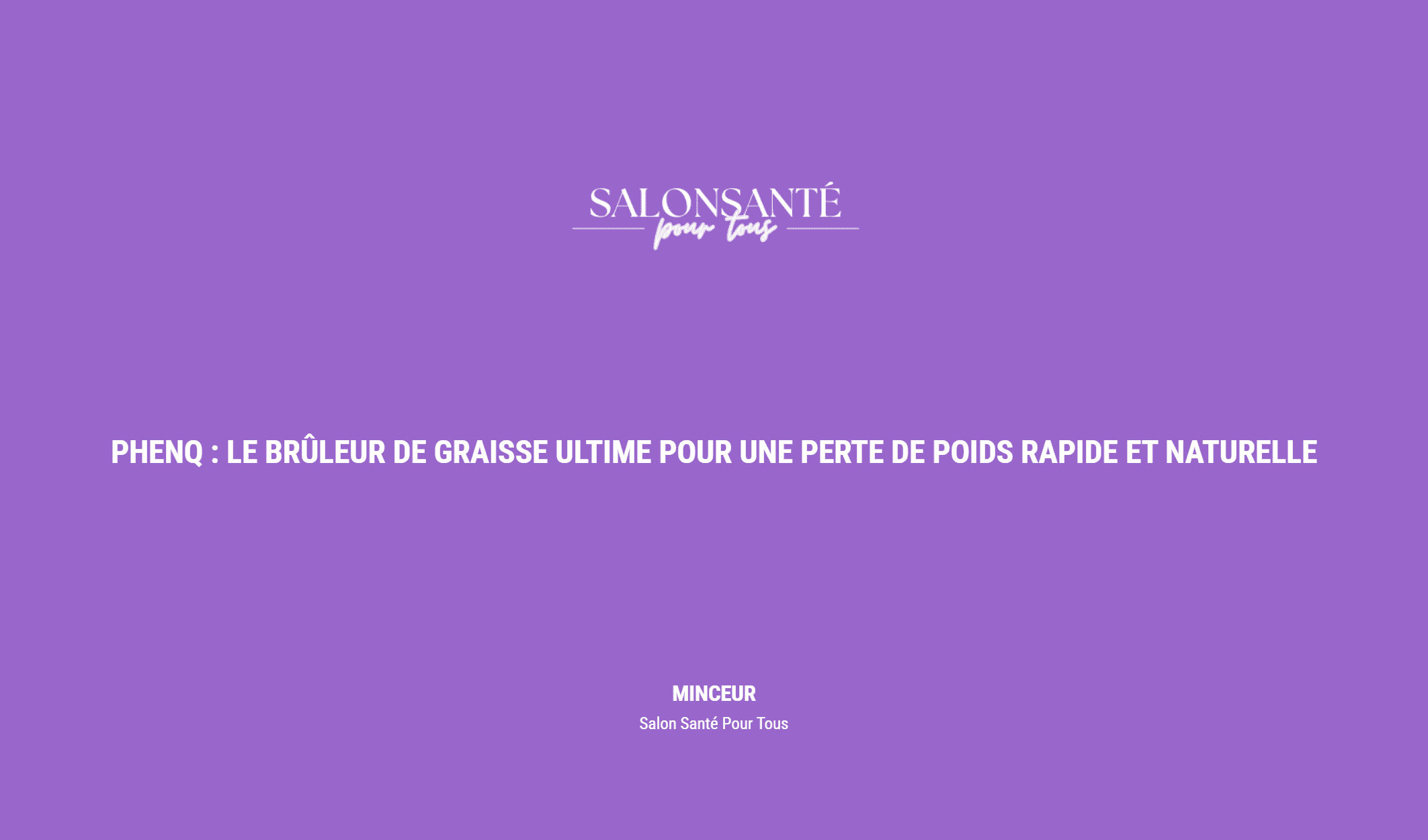 Phenq : Le Brûleur De Graisse Ultime Pour Une Perte De Poids Rapide Et Naturelle