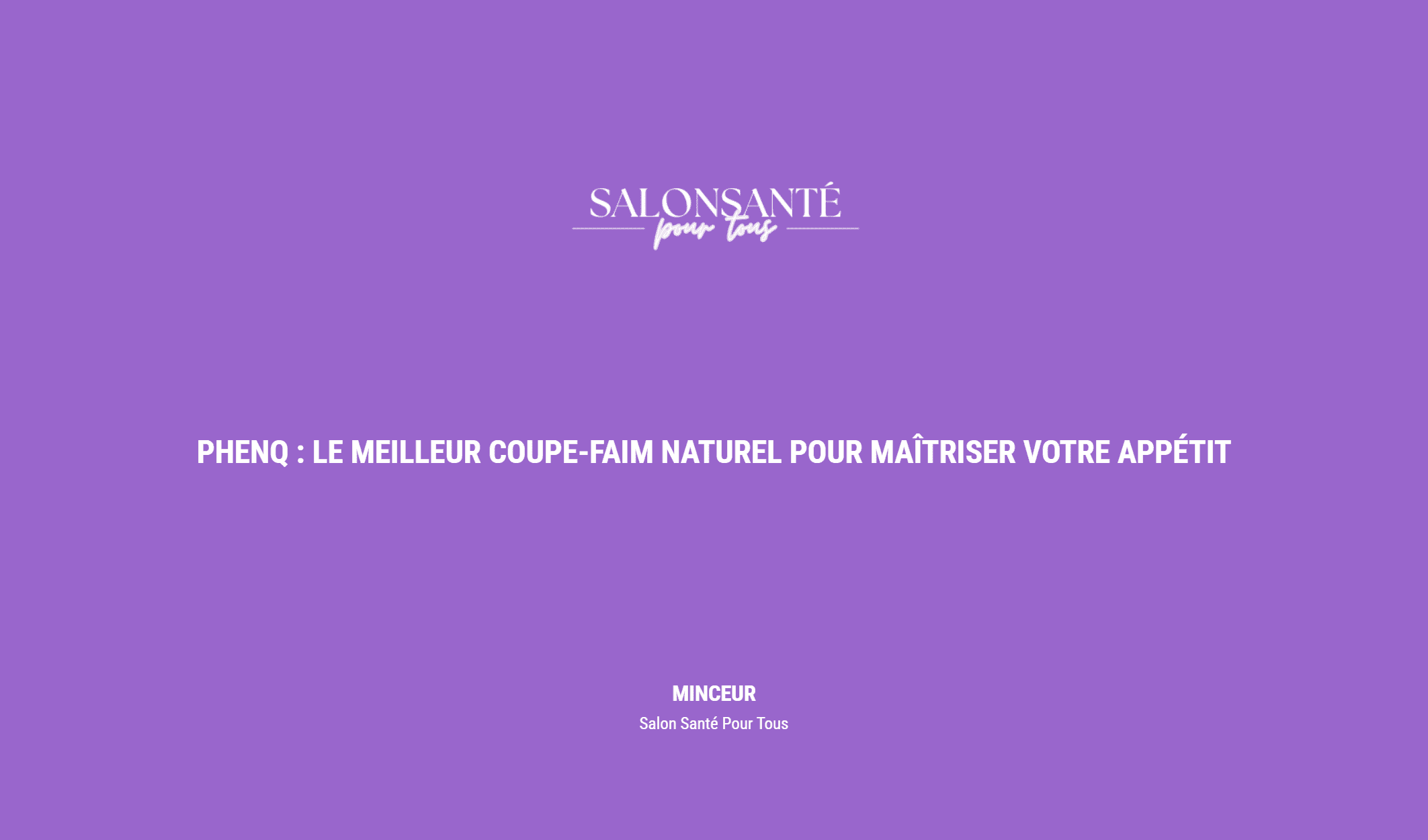 Phenq : Le Meilleur Coupe Faim Naturel Pour Maîtriser Votre Appétit