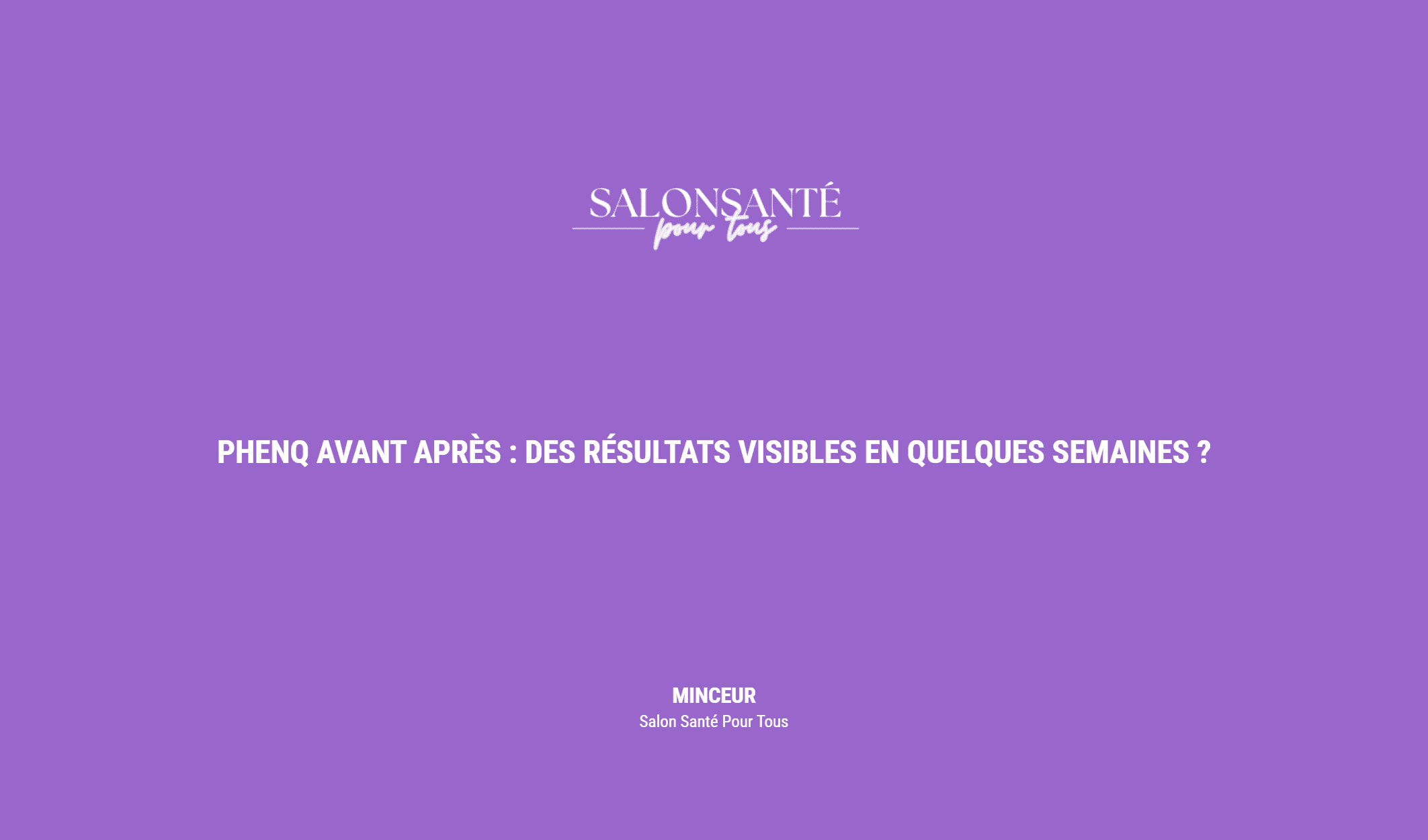 Phenq Avant Après : Des Résultats Visibles En Quelques Semaines ?
