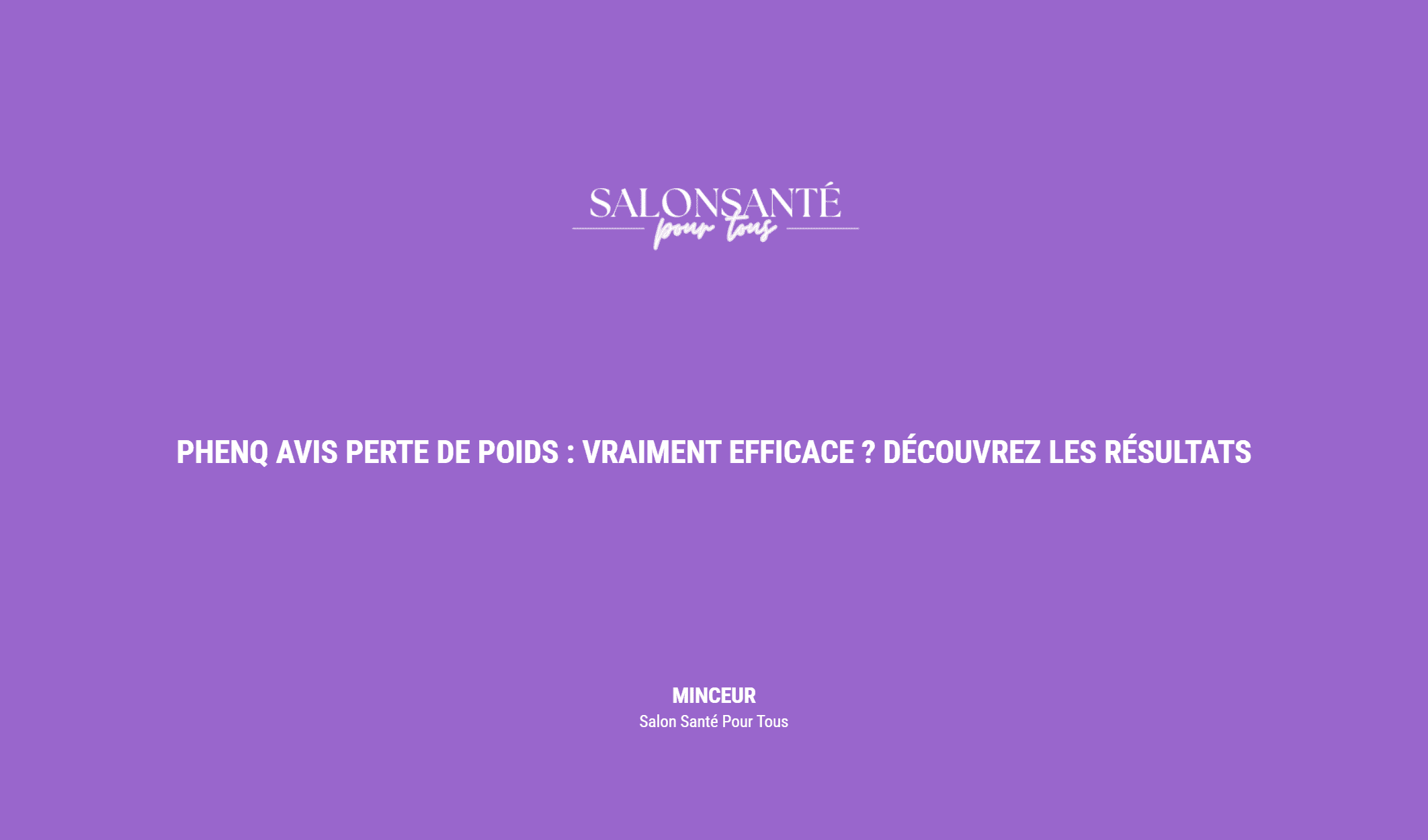 PhenQ Avis Perte de Poids : Vraiment Efficace ? Découvrez les Résultats