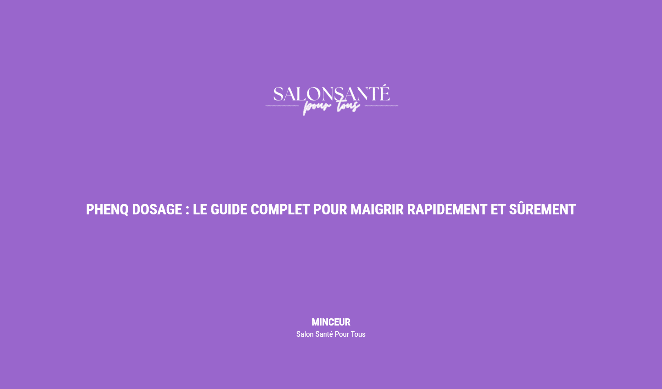 Phenq Dosage : Le Guide Complet Pour Maigrir Rapidement Et Sûrement