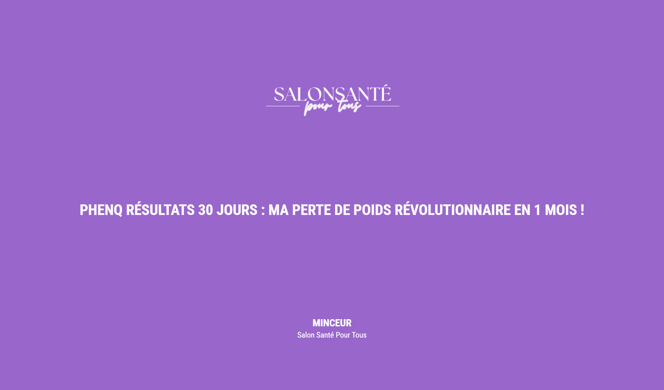 Phenq Résultats 30 Jours : Ma Perte De Poids Révolutionnaire En 1 Mois !