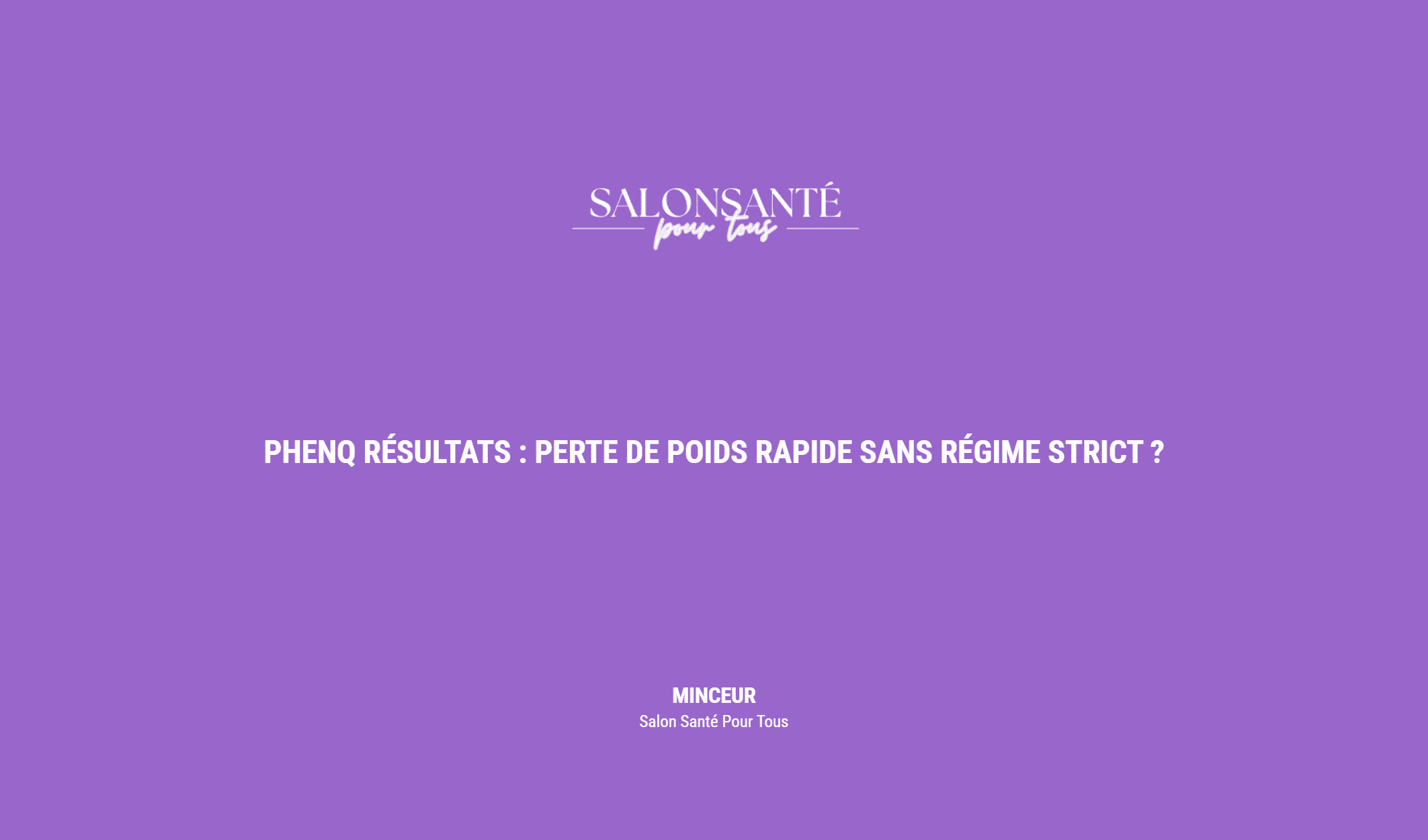 Phenq Résultats : Perte De Poids Rapide Sans Régime Strict ?