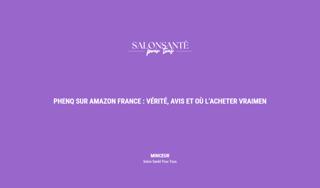 Phenq Sur Amazon France : Vérité, Avis Et Où L’acheter Vraimen